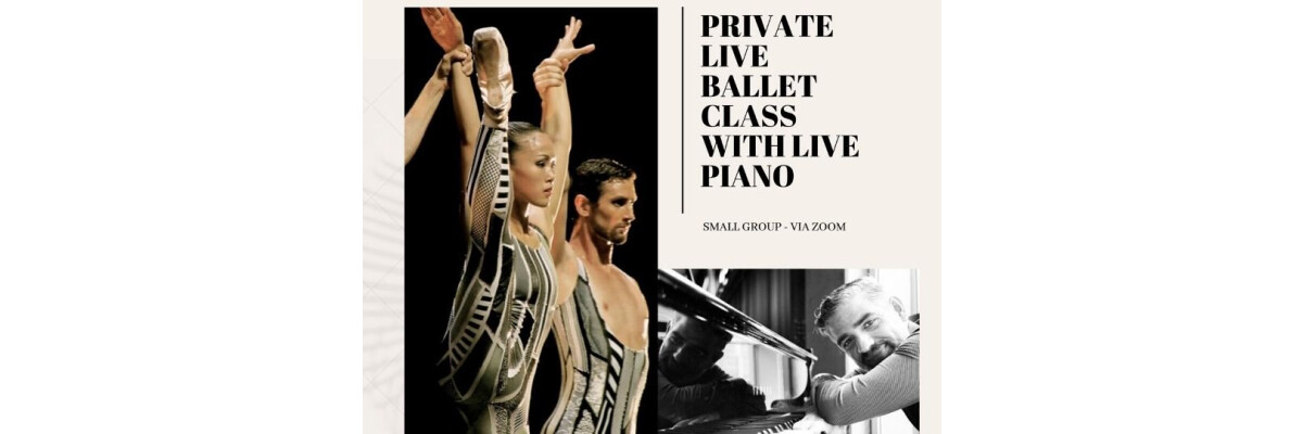 Live Ballet Class mit Wun Sze Chan und Eduardo Boechat - Live Ballet Class mit Wun Sze Chan und Eduardo Boechat
