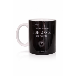 SonnenTanz Tasse "This is where I belong. en pointe"